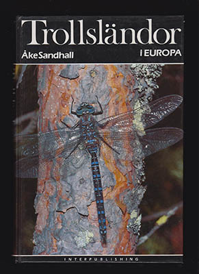 Åke Sandhall : Trollsländor i Europa