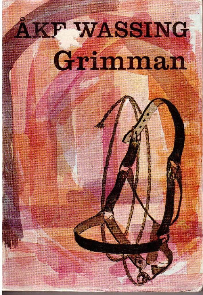 Åke Wassing : Grimman.  Småskolan