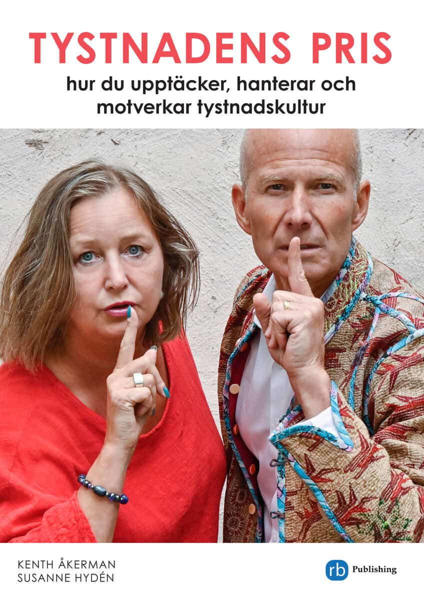 Åkerman, Kenth ; Hydén, Susanne : Tystnadens pris