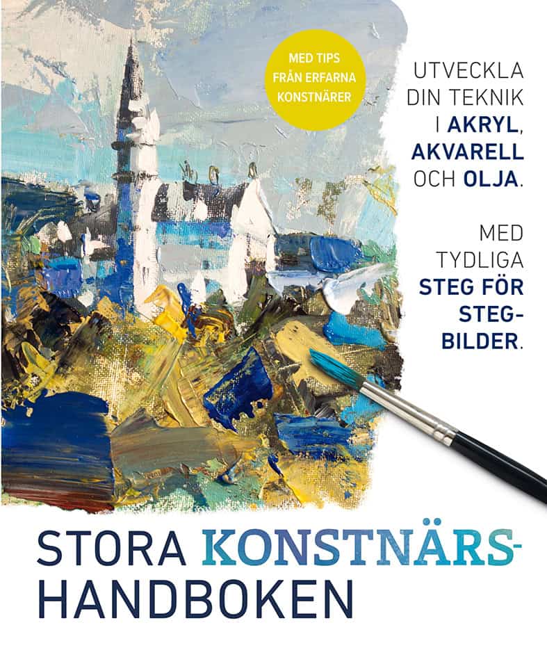 Akib, Hashim ; Allbrook, Colin ; Antoniou, Marie ; Booth, Grahame ; Chisnall, John ; Webber, Graham : Stora konstnärshandboken