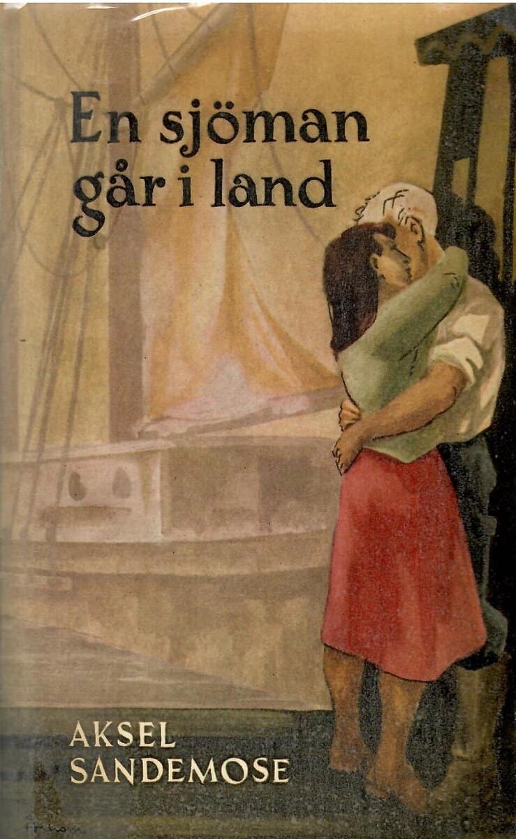 Aksel Sandemose : En sjöman går i land