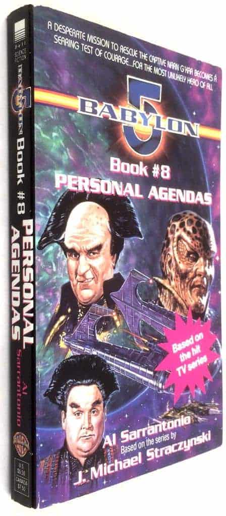 Al Sarrantonio ; J. Michael Straczynski : Babylon 5 - Personal Agendas - Book #8
