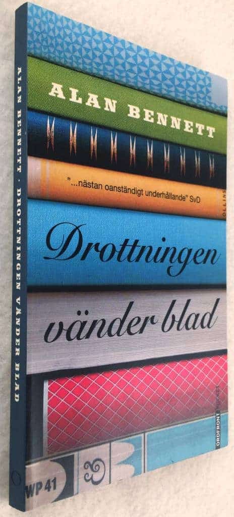 Alan Bennett : Drottningen vänder blad