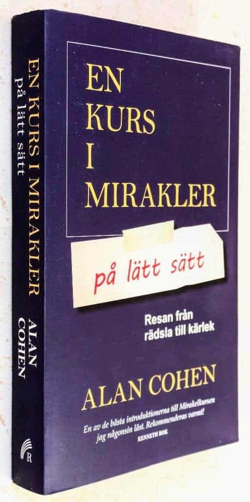 Alan Cohen : En kurs i mirakler på lätt sätt