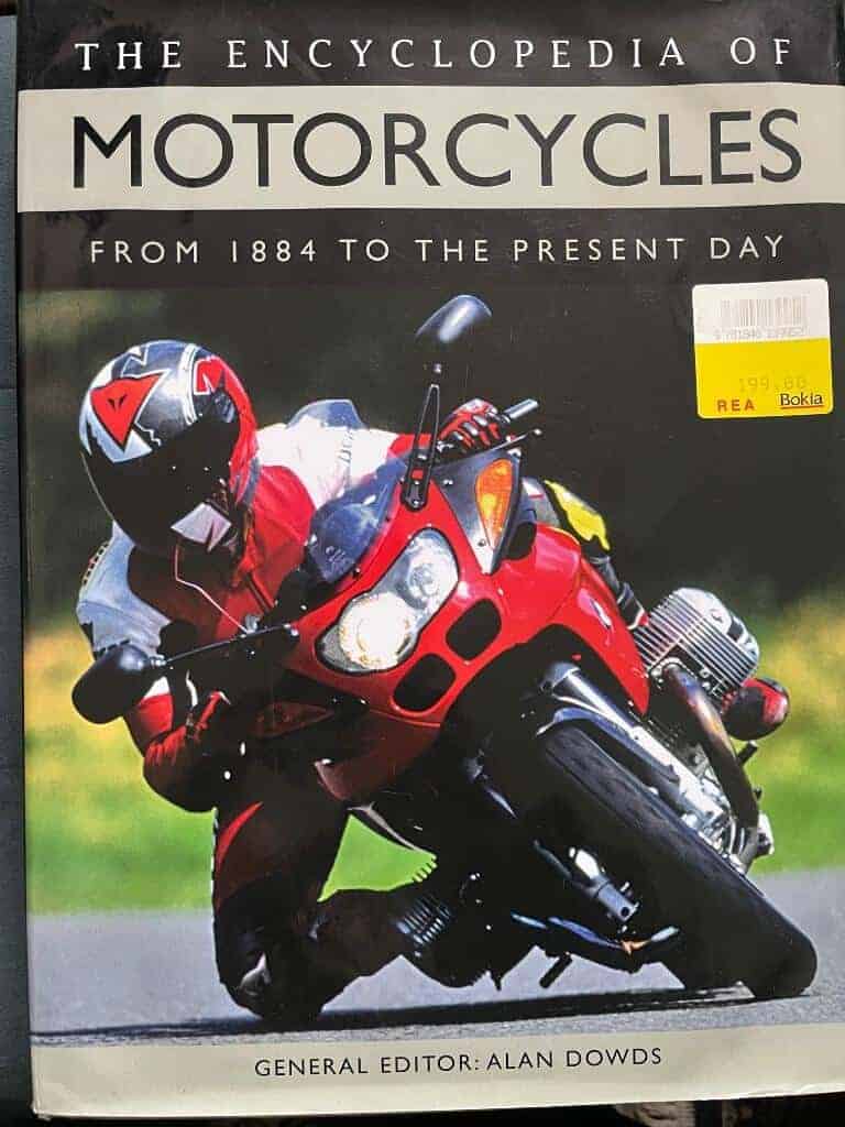 Alan Dowds : The Encyclopedia of Motorcycles - From 1884 to the present day