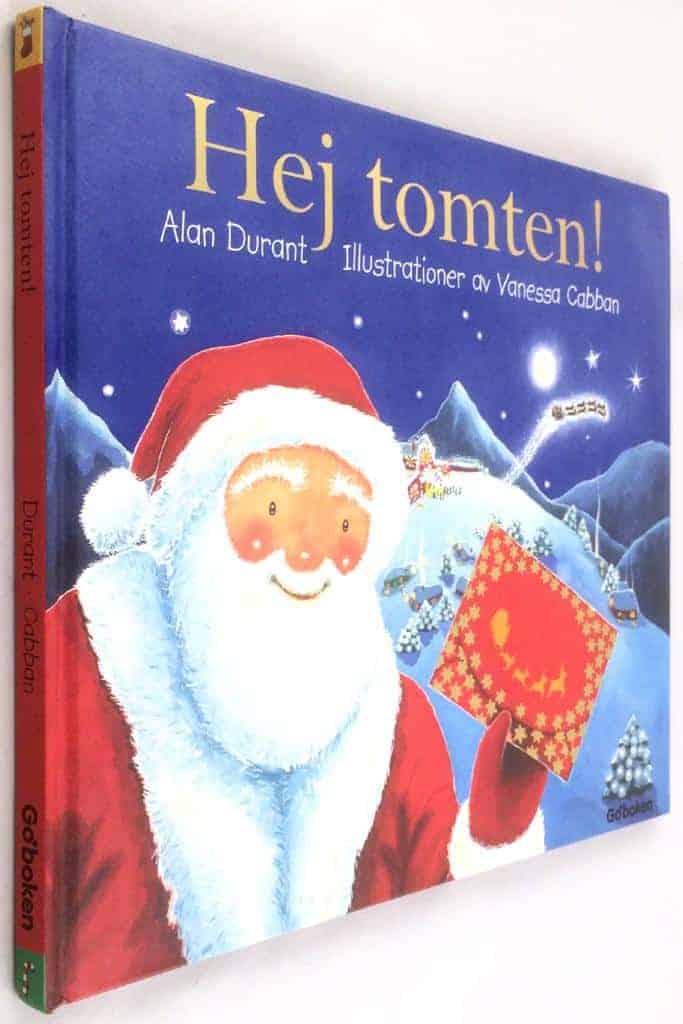 Alan Durant ; Vanessa Cabban : Hej tomten! [ej komplett]