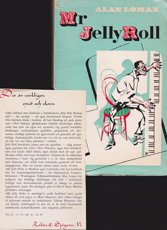 Alan Lomax : Mr Jelly Roll