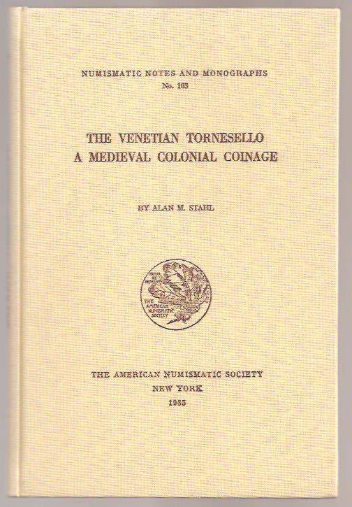 Alan M. Stahl : The Venetian tornesello