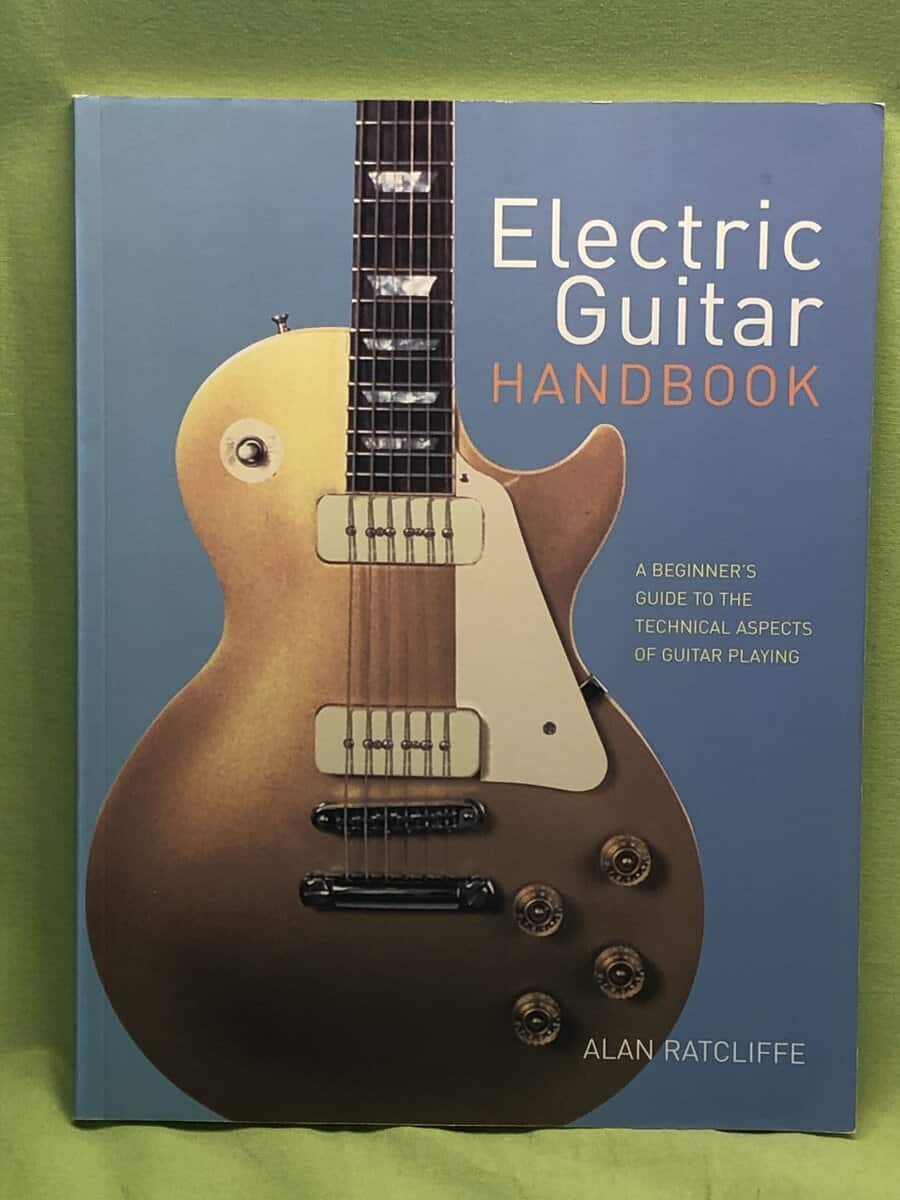 Alan Ratcliffe : Electric Guitar Handbook