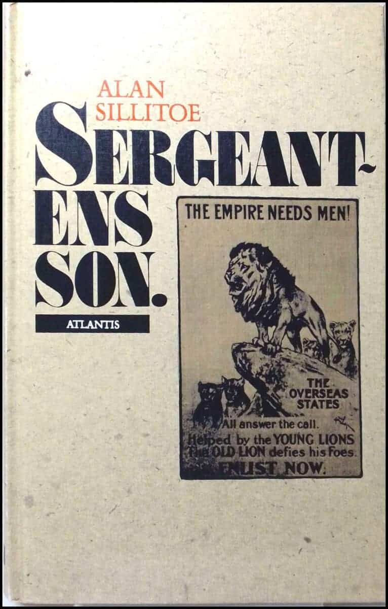 Alan Sillitoe : Sergeantens son