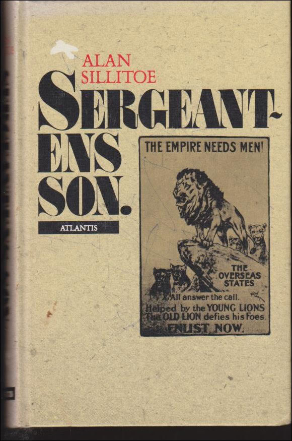 Alan Sillitoe : Sergeantens son