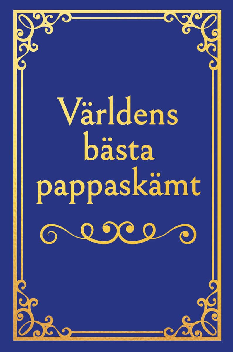 Alan Sonne : Världens bästa pappaskämt