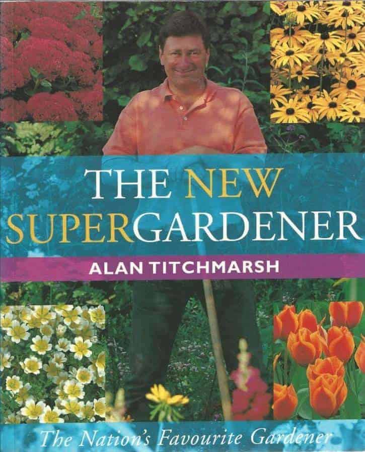 Alan Titchmarsh : The New Supergardener