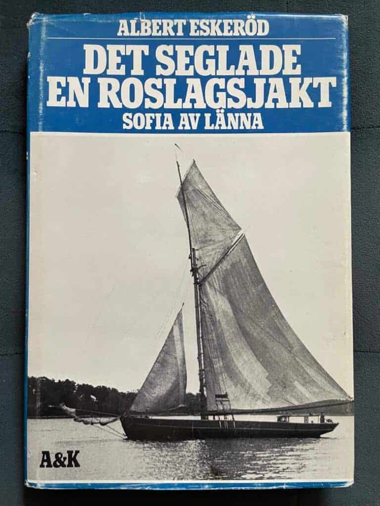Albert Eskeröd : Det seglade en Roslagsjakt