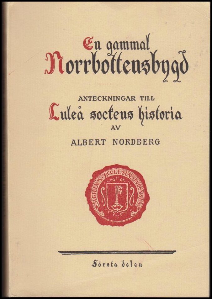 Albert Nordberg : En gammal Norrbottensbygd