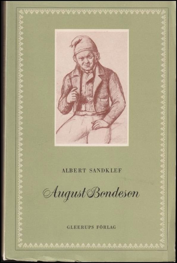 Albert Sandklef : August Bondeson