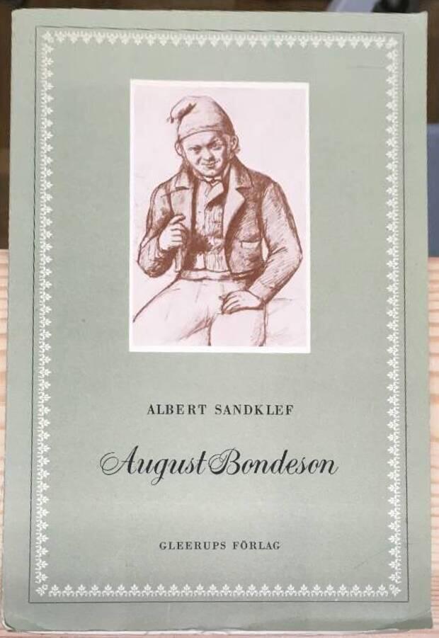 Albert Sandklef : August Bondeson