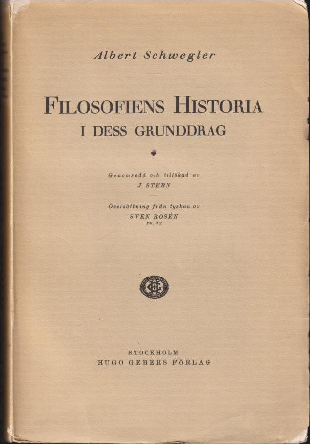 Albert Schwegler : Filosofiens historia i dess grunddrag