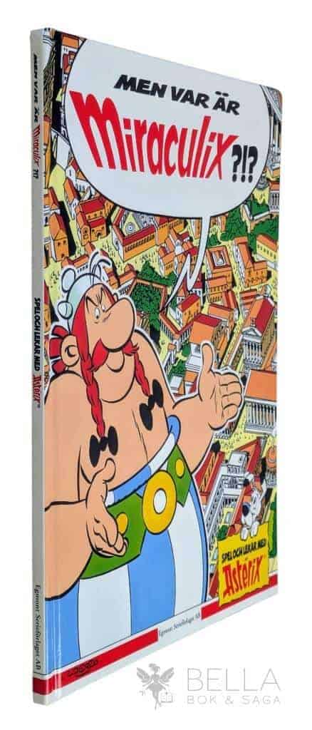 Albert Uderzo : Men var är Miraculix?!? - Spel och lekar med Asterix