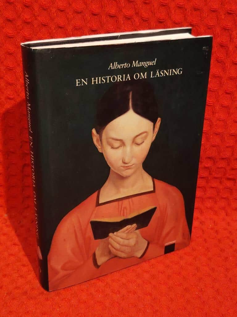 Alberto Manguel : En historia om läsning