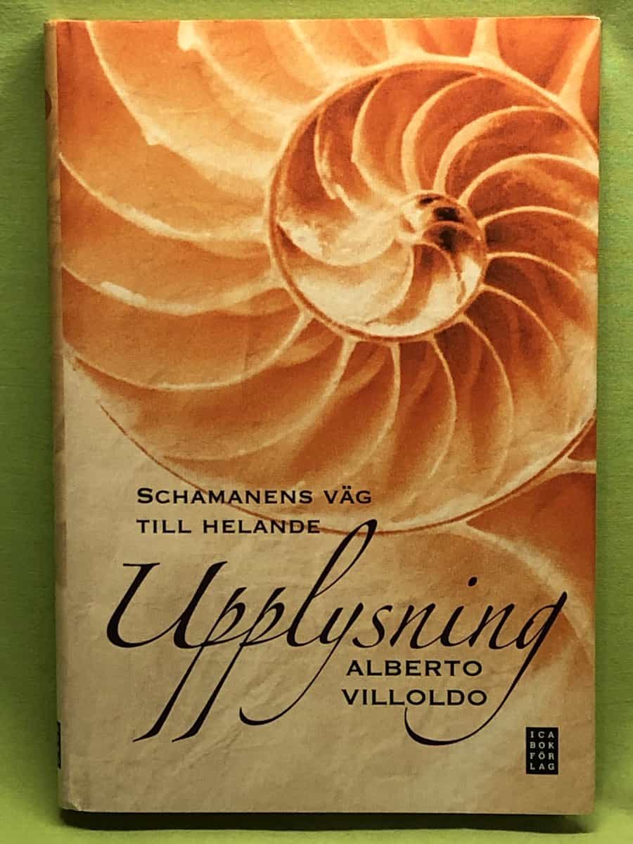 Alberto Villoldo : Upplysning
