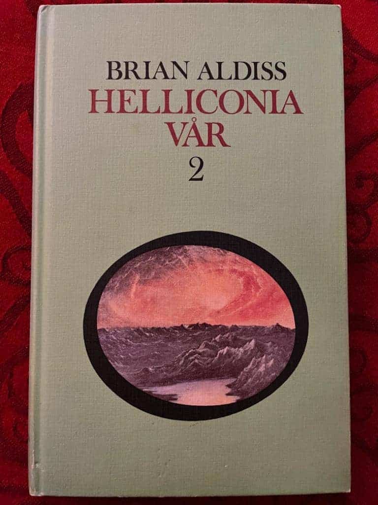 Aldiss, Brian W. ; Berglund, Britt : Helliconia Vår 2