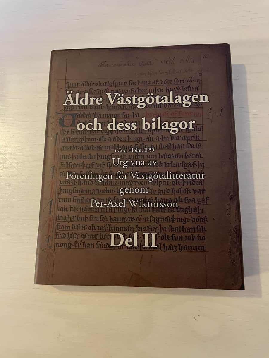 Äldre Västgötalagen och dess bilagor i Cod. Holm. B 59 - Del II (2)