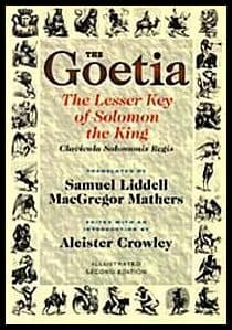 Aleister Crowley : Goetia - the lesser key of solomon the king