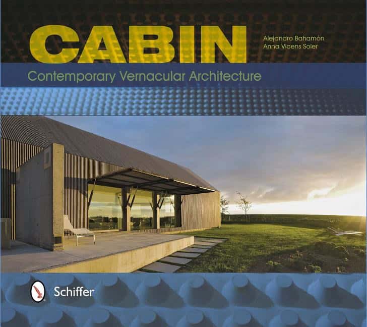 Alejandro Bahamon : Cabin - contemporary vernacular architecture
