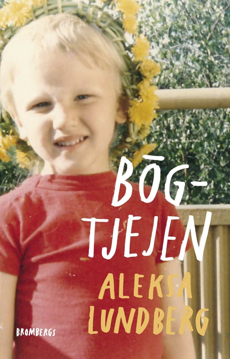 Aleksa Lundberg : Bögtjejen