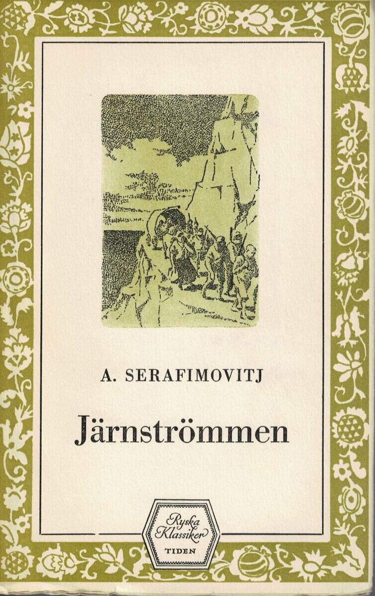 Aleksander Serafimovitj : Järnströmmen