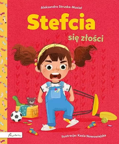 Aleksandra Struska-Musiał : Stefcia się złości