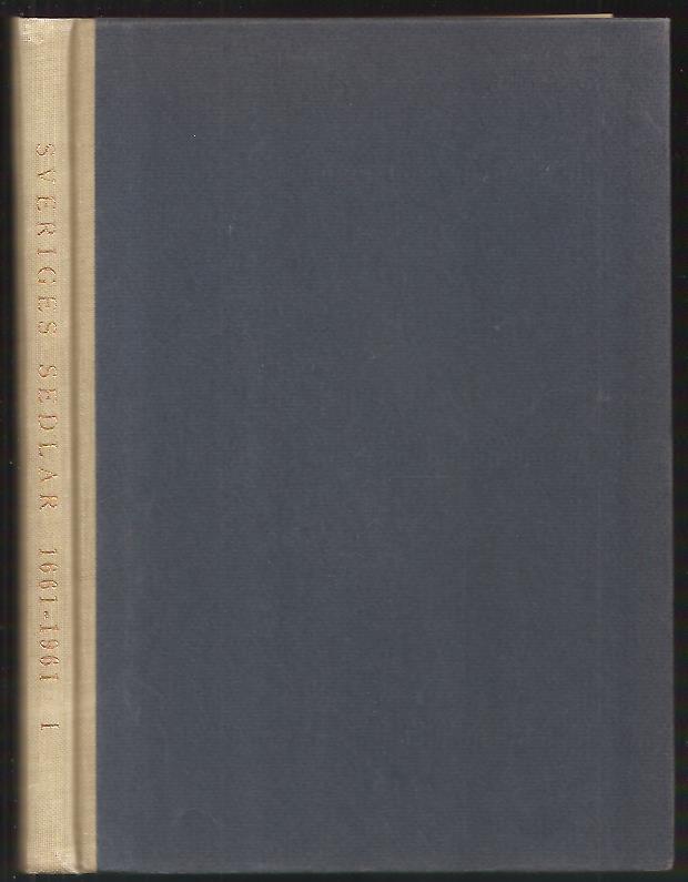 Aleksandrs Platbārzdis : Sveriges sedlar 1661-1961 (del 1)