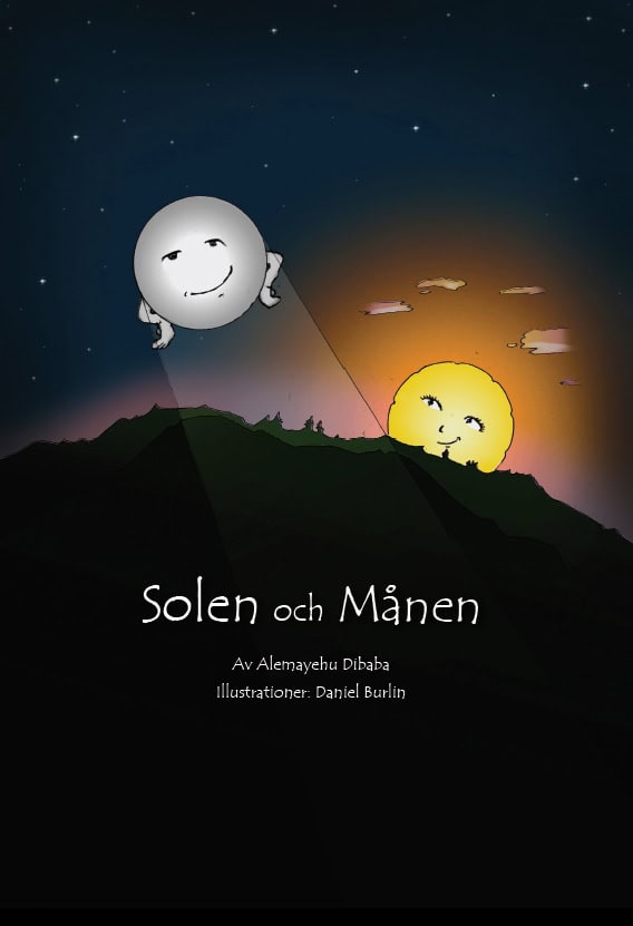 Alemayehu Dibaba : Solen och Månen / The sun and the moon