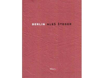 Ales Steger : Berlin
