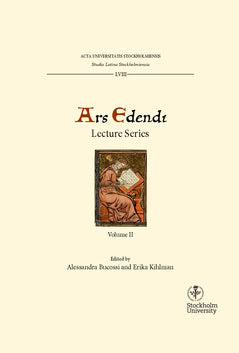 Bucossi, Alessandra ; Kihlman, Erika [red.] : Ars edendi lecture series. Vol. 2