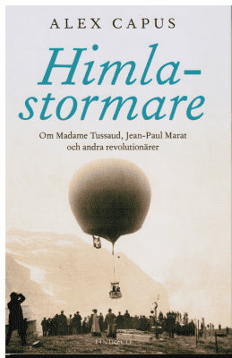 Alex Capus : Himlastormare