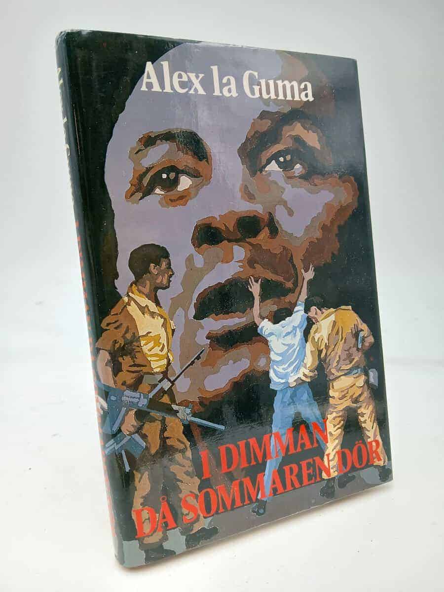Alex La Guma : I dimman då sommaren dör