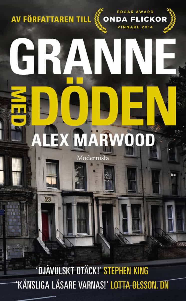 Alex Marwood : Granne med döden