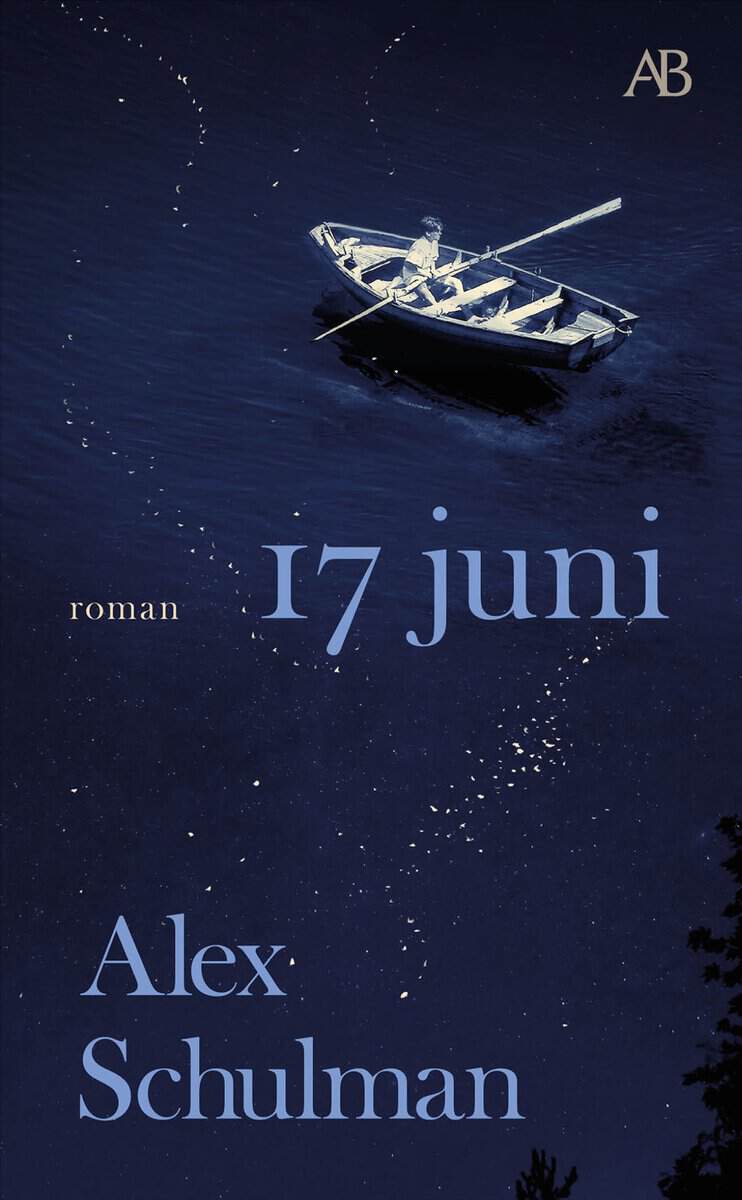 Alex Schulman : 17 juni