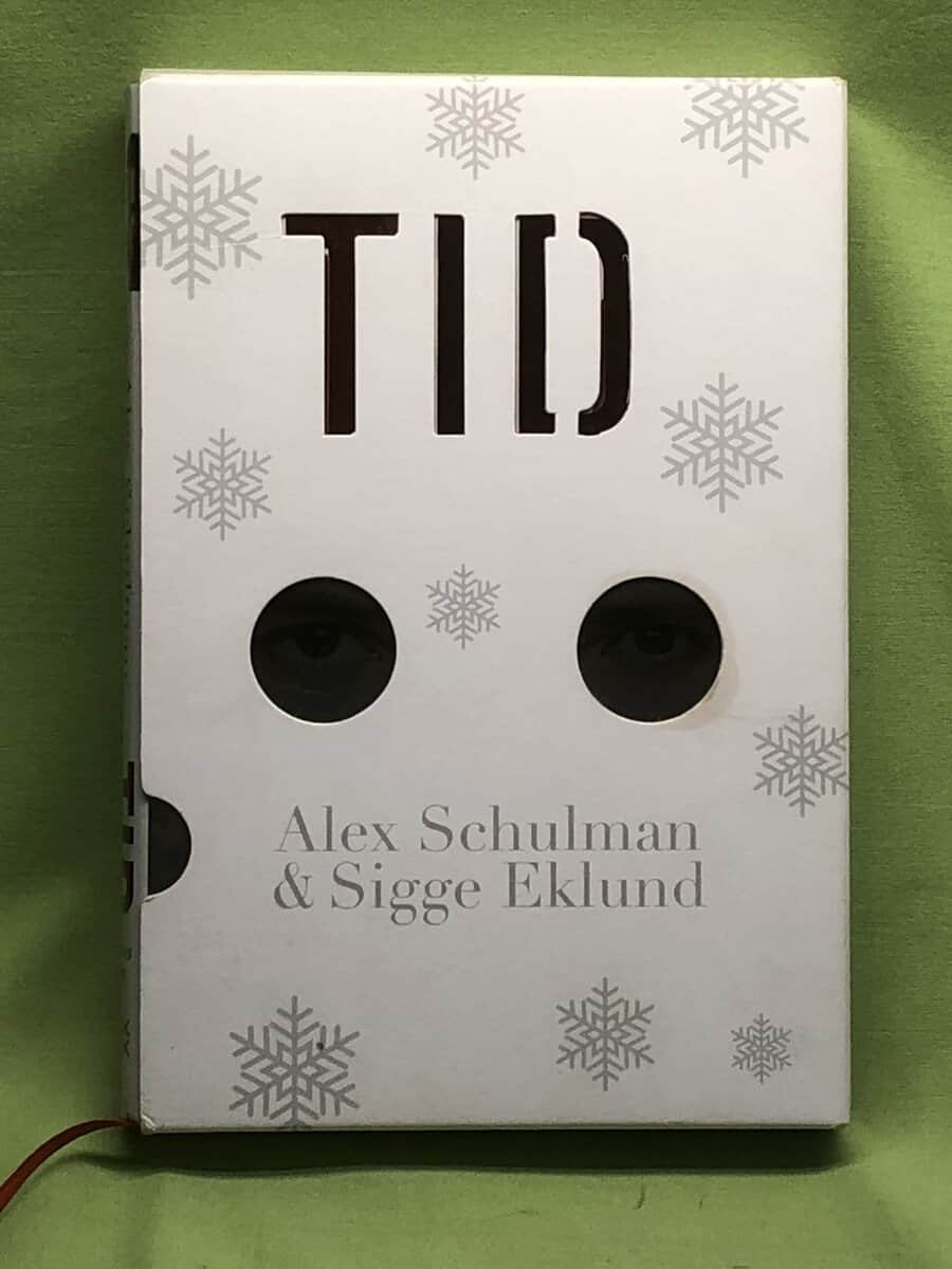 Alex Schulman Sigge Eklund : Tid Livet är inte kronologiskt  (Cristmas edition med signering av författarna)