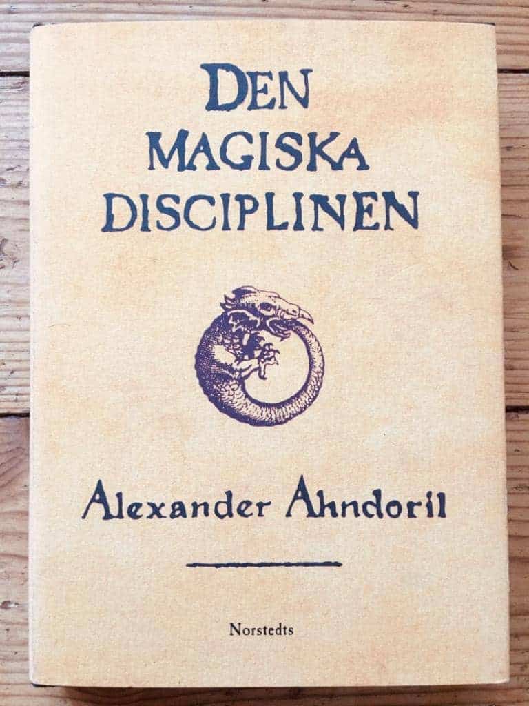 Alexander Ahndoril : Den magiska disciplinen