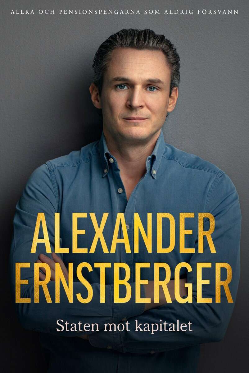 Alexander Ernstberger : Staten mot kapitalet