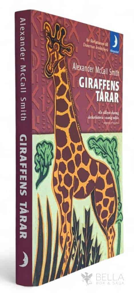 Alexander McCall Smith : Giraffens tårar - Damernas detektivbyrå