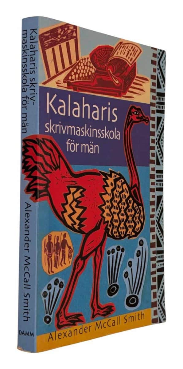 Alexander McCall Smith : Kalaharis skrivmaskinsskola för män