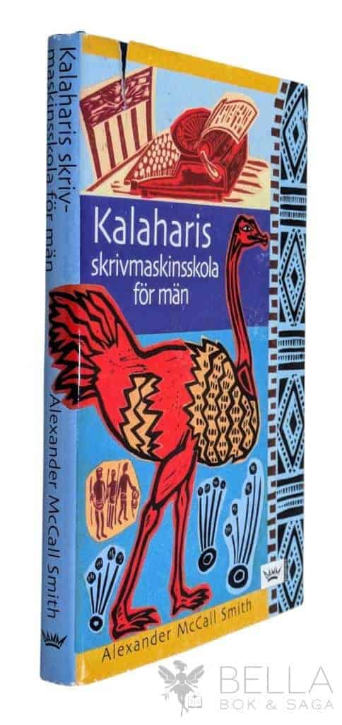 Alexander McCall Smith : Kalaharis skrivmaskinsskola för män - Mer om Damernas detektivbyrå