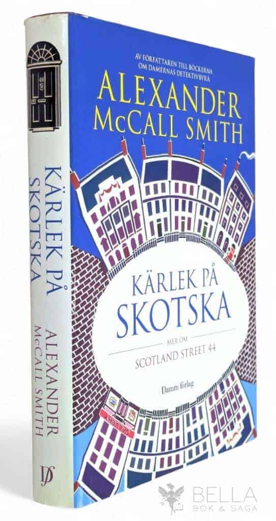 Alexander McCall Smith : Kärlek på skotska