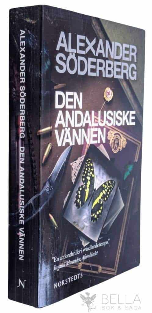 Alexander Söderberg : Den andalusiske vännen - Sophie Brinkmann - Bok 1