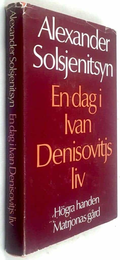 Alexander Solsjenitsyn : En dag i Ivan Denisovitjs liv - Högra handen / Matrjonas gård