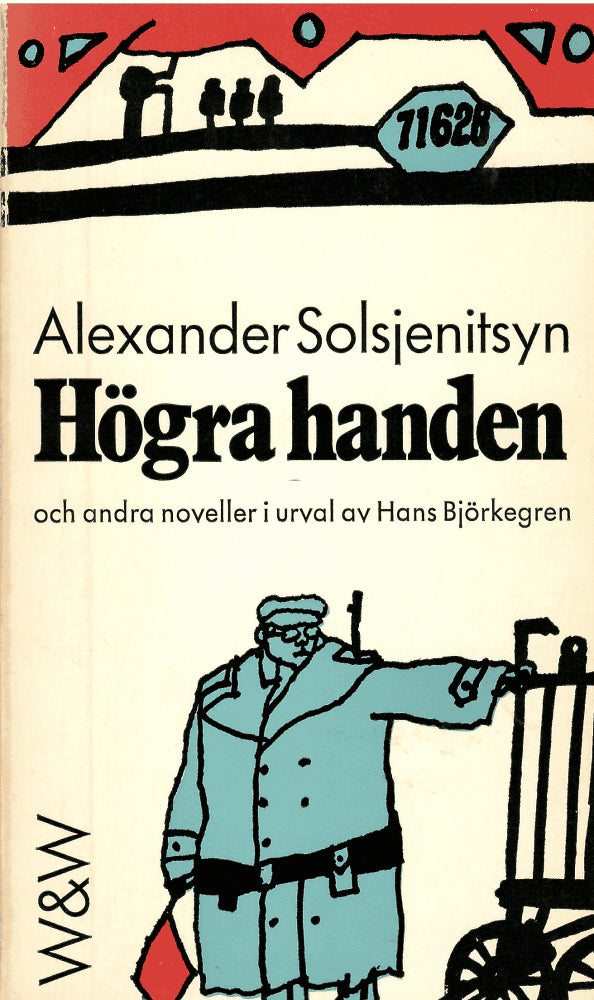 Alexander Solsjenitsyn : Högra handen och andra noveller